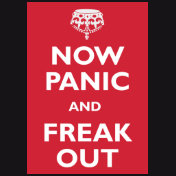 Now Panic And Freak Out