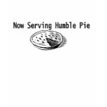Now Serving Humble Pie Shirt