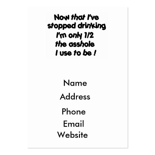 Now that I've stopped drinking-business cards (back side)