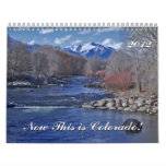 Now This is Colorado! Wall Calendars