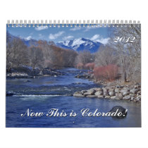 Now This is Colorado! Wall Calendars