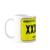 "Nowheresville" Coffee Mugs