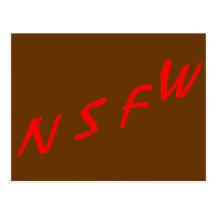 NSFW (Not Suitable For Work) Postcard