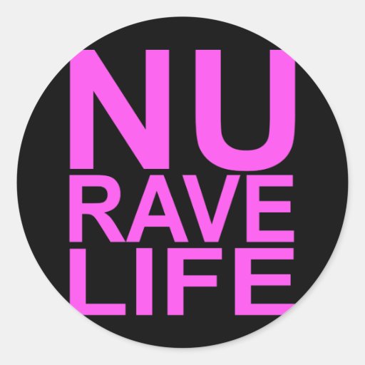 NU RAVE LIFE purple save the rave sexy girls guys Classic Round Sticker