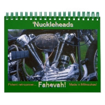 'Nuckleheads, Fahevah! Wall Calendars