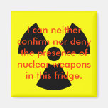 Nuclear Denial Refrigerator Magnets