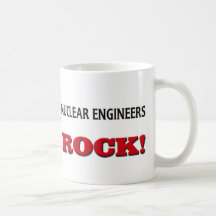 Nuclear Engineers Rock Coffee Mug