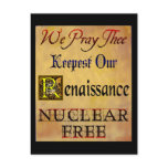 Nuclear Free Renaissance Saying Postcard