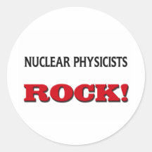 Nuclear Physicists Rock Round Stickers