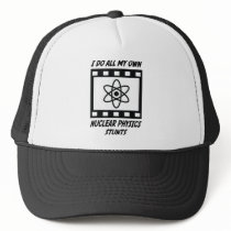 Nuclear Physics Stunts Trucker Hats