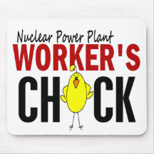 NUCLEAR POWER PLANT WORKER’S CHICK MOUSE PAD