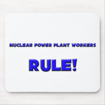 Nuclear Power Plant Workers Rule! Mouse Mat