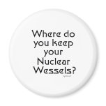 Nuclear Wessels Fridge Magnet
