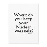 Nuclear Wessels Post Cards
