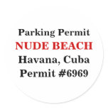 NUDE BEACH, Havana, Cuba Round Stickers