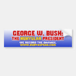 Nukyular President Bumper Sticker