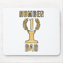 Number 1 Dad mousepads by number1dad Number 1 Dad mousepads