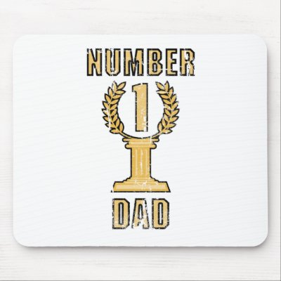 Number 1 Dad Mouse Pad by number1dad