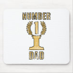 Number 1 Dad mousepads