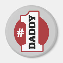 Number 1 Daddy Fridge Magnet