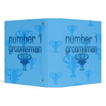 Number 1 Groomsman 3 Ring Binders