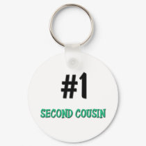 Number 1 Second Cousin keychains by familytshirts Number 1 Second Cousin keychains