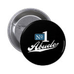 Number One Abuelo (2) Pinback Button