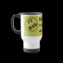 Number one Dad Travel Mug