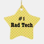 Number One Rad Tech Ornament ornaments