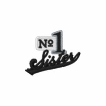 Number One Sister embroidered shirts