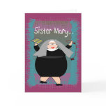 Nun Cards~~Silly Catholic Nun Humor