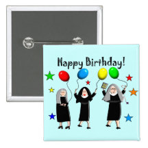 Nun Happy Birthday Cards & Gifts Pinback Buttons