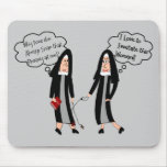Nuns "Extreme Irritation" Gifts Mouse Pads