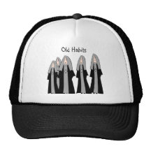 Nuns "Old Habits" Hilarious Nun Gifts Mesh Hat