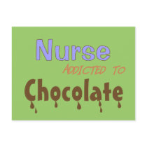 Nurse Addicted To Chocolate Postcards