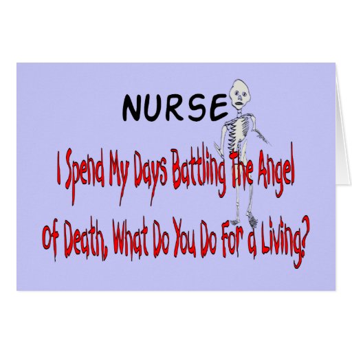 Nurse "Angel of Death"---Funny Gifts Cards