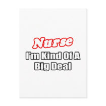 Nurse...Big Deal Postcard