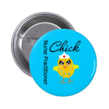 Nurse Career Chick Nurse Practitioner Pinback Buttons