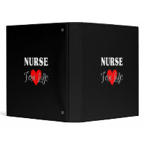 Nurse For Life Vinyl Binders