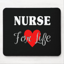 Nurse For Life mousepads by bonfirenurses Nurse For Life mousepads