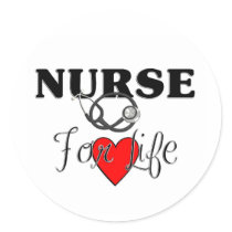 Nurse For Life Sticker