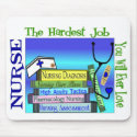 NURSE HARDEST EVER LOVE Mousepad