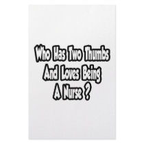 Nurse Joke...Two Thumbs Stationery