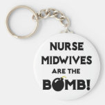 Nurse Midwives Are The Bomb! Key Chain