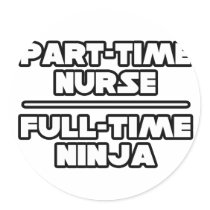 Nurse / Ninja Round Sticker