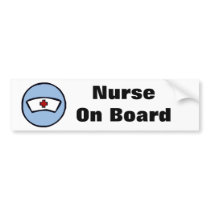 Nurse On Board Bumper Sticker bumper stickers by TNMgraphics Nurse On Board Bumper Sticker bumper stickers