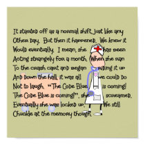 Nurse Story Art Poster "CODE BLUE IS COMING" posters by gabelstories Nurse Story Art Poster "CODE BLUE IS COMING" posters
