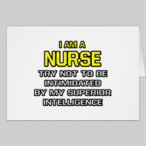 Nurse...Superior Intelligence Card