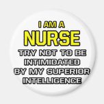 Nurse...Superior Intelligence Fridge Magnet
