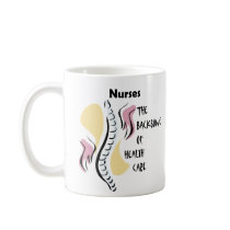 Nurse the Backbone Coffee Mugs